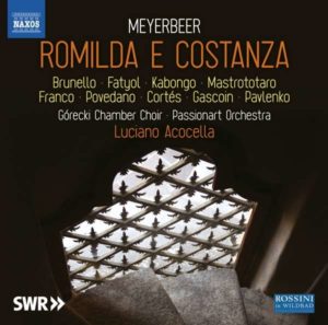 CD-Rezension: Giacomo Meyerbeer, „Romilda e Costanza“
