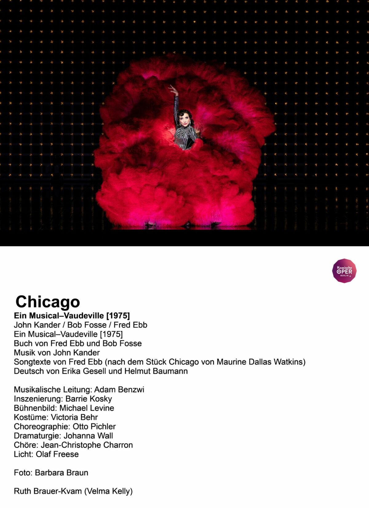 Ebb/Fosse/Kander, Chicago, Ein Musical Vaudeville  Komische Oper im Schillertheater, 17. November 2023