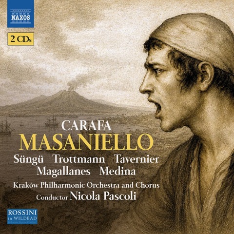 Michele CARAFA MASANIELLO ou LE PÊCHEUR NAPOLITAIN  klassik-begeistert.de, 18. August 2026