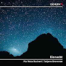 CD/Blu-ray Besprechung: Eisnacht Pia Viola Buchert/Tatjana Dravenau  klassik-begeistert.de, 13. Februar 2026