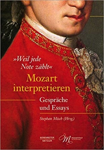 Buch-Rezension, „Weil jede Note zählt“ – Mozart interpretieren  klassik-begeistert.de