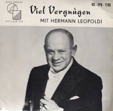 Sommereggers Klassikwelt 59: Hermann Leopoldi