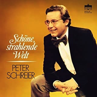 CD-Besprechung, Peter Schreier, Grosses Rundfunkorchester Berlin, Robert Hanell, Schöne, strahlende Welt  klassik-begeistert.de