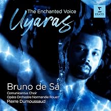 The Enchanted Voice Uyaras  Bruno de Sá Comunicantus Choir  klassik-begeistert.de, 24. Oktober 2026
