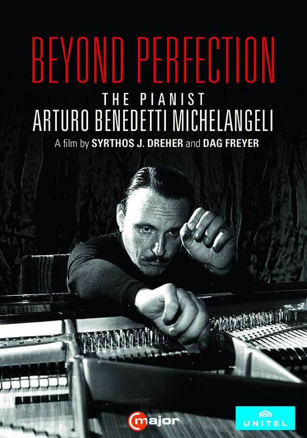 DVD-Besprechung: Arturo Benedetti Michelangeli: “Beyond Perfection“