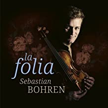 CD-Rezension: La Folia, Sebastian Bohren  klassik-begeistert.de 17. Oktober 2022