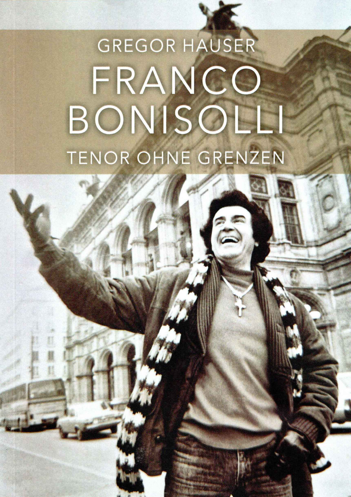 Buchrezension: Gregor Hauser, „Franco Bonisolli“  klassik-begeistert.de, 17. Januar 2025