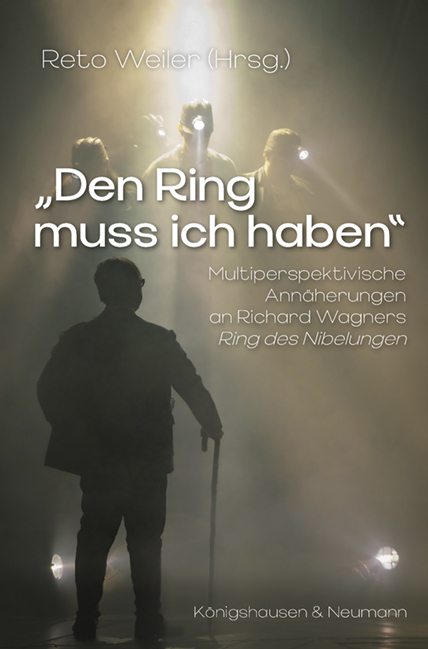 Buchbesprechung: »Den Ring muss ich haben«  Multiperspektivische Annäherung an Richard Wagners Ring des Nibelungen  klassik-begeistert.de, 17. Juli 2024