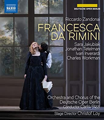 DVD-Rezension: Riccardo Zandonai, Francesca da Rimini,  Deutsche Oper Berlin, März 2021