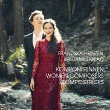 CD-Besprechung: Komponistinnen, Franziska Heinzen Sopran, Benjamin Mead, Klavier  klassik-begeistert.de