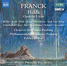 CD-Rezension: César Franck, Hulda, Philharmonisches Orchester Freiburgklassik-begeistert.de