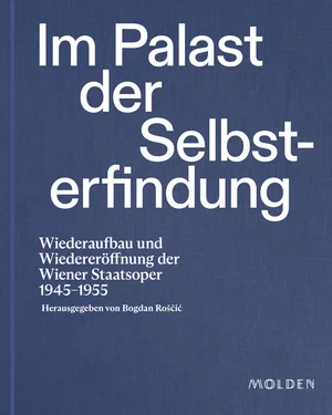 Buchbesprechung: Im Palast der Selbsterfindung Herausgegeben von Bogdan Roščić  klassik-begeistert.de, 13. November 2025