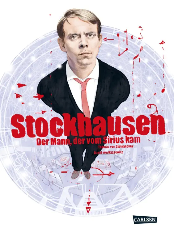 Buchrezension: Stockhausen – Der Mann, der vom Sirius kam, Thomas von Steinaecker und David von Bassewitz  klassik-begeistert.de, 27. Februar 2023
