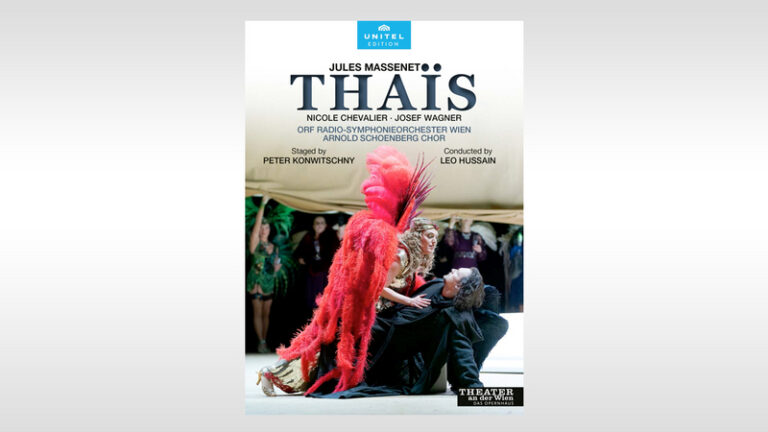 DVD Rezension: Jules Massenet, Thaïs klassik-begeistert.de