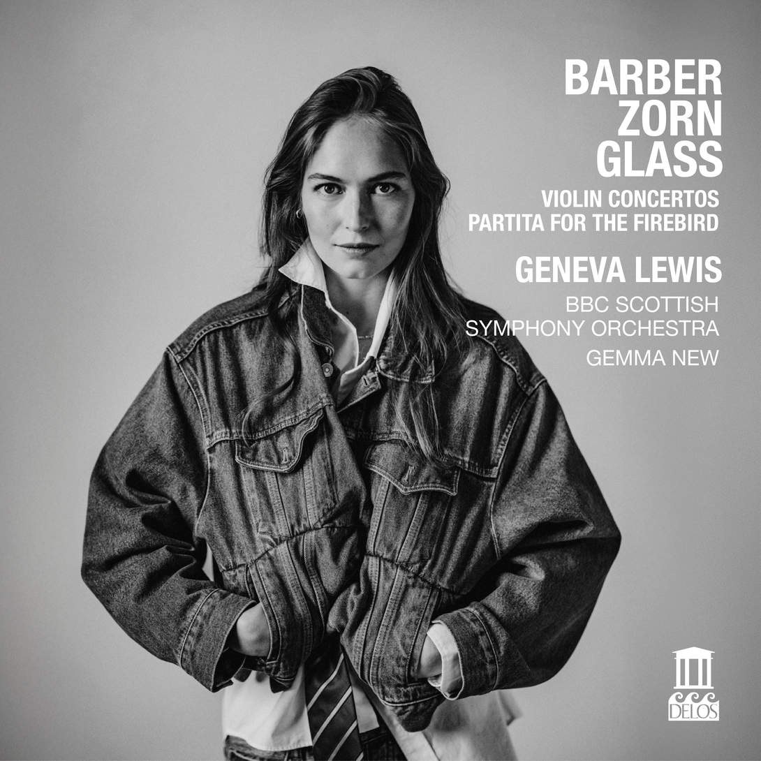 Barber – Zorn – Glass Geneva Lewis, Violine  klassik-begeistert.de, 8. Oktober 2026