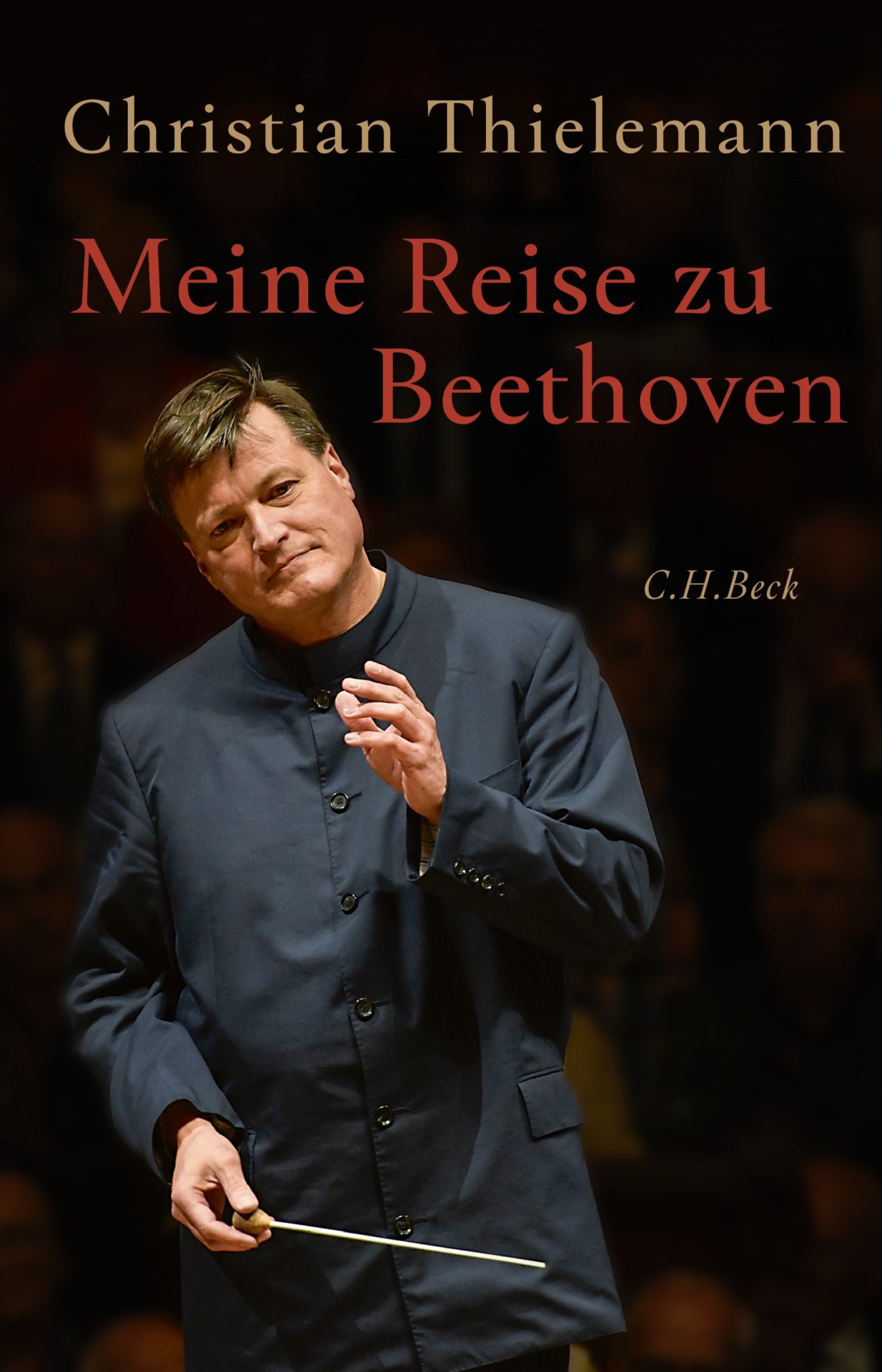 Buchrezension: Christian Thielemann. Meine Reise zu Beethoven